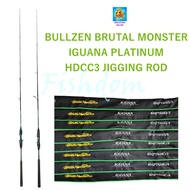 FISHDOM BULLZEN BRUTAL MONSTER IGUANA PLATINUM HDCC3 JIGGING ROD SPINNING / BAITCASTING BC FISHING R