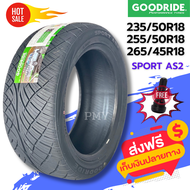 255/50R18, 265/45R18, 235/50R18🛻 ยี่ห้อ Goodride รุ่น SPORT AS2 (ล็อตผลิตใหม่ปี24) 🔥(ราคาต่อ1เส้น)🔥ย