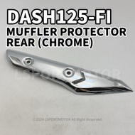 HONDA DASH125-FI MUFFLER PROTECTOR REAR (CHROME) DASH 125 FI DASH125FI EXHAUST COVER CASING PELINDUN