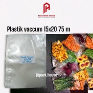 [75 M]VACCUM PLASTIC | VACUUM PLASTIC 15X20 | VACUUM PLASTIC | FOOD FROZEN BAG | PLASTIC 15X20 | VAC