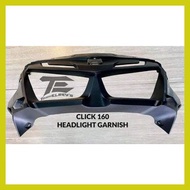 ▘ ❅ ┤ STOCK HEADLIGHT GARNISH FOR HONDA CLICK 160