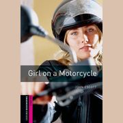 Girl on a Motorcycle John Escott