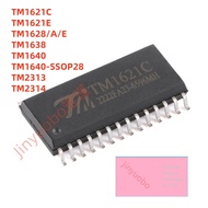 5PCS TM1638 TM2313 TM1640 TM2314 TM1628E TM1621C TM1628A SOP Chip ic