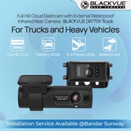 Blackvue DR770X-2CH TRUCK Cloud Dashcam with External Waterproof IR Camera.