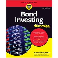 Bond Investing For Dummies (For Dummies (Business & Personal Finance)) [Paperback] By: Russell Wild