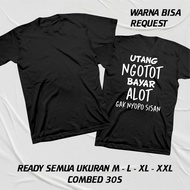 SINDIRAN UTANG NGOTOT T-SHIRT PAY AT A LOT DOESN'T GO, LATER