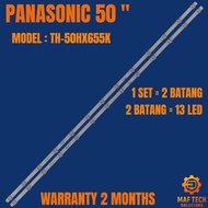 TH-50HX655K PANASONIC 50" LED TV BACKLIGHT ( LAMPU TV ) PANASONIC 50 INCH LED TV BACKLIGHT TH-50HX65