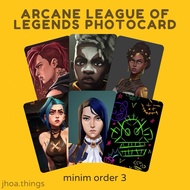 [UNOFFICIAL] PHOTOCARD ARCANE LEAGUE OF LEGENDS ANIME CARTOON CHARACTER VI JINX POWDER CAITLYN EKKO