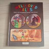 WELL BOOK LOVED TALES THIRTY ONE WONDERFUL STORIES WITH PICTURE