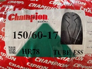 CHAMPION 150/60-17 ลายสายฟ้า ยางนอก HR78 TUBELESS 150/60-17 ลายสายฟ้า ยางเรเดียล (ไม่ใช้ยางใน) 150/6