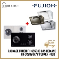 [BUNDLE] FUJIOH FH-GS5030SV Gas Hob 88cm And FR-SC2090R/V Chimmey Cooker Hood 90cm