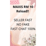 MAXIS RELOAD 10 SALE