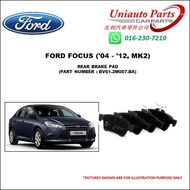 FORD FOCUS ('04 - '12, MK2) REAR BRAKE PAD (PART NUMBER : BV61.2M007.BA)