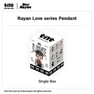 【Launch Local Time 07:00 PM July 15】TNTSPACE Rayan Love Series Pendant Blind Box Figure Hộp mù Mô hì