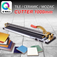 Q MALL JAPAN MANUAL TILE / MOZAIC CUTTER /POTONG LANTAI JUBIN MACHINE 1000MM