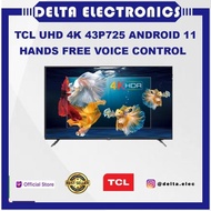 Murah TCL UHD 4K TV 43P725 43P 725 43 P725 P 725 ANDROID 11 HANDS-FREE