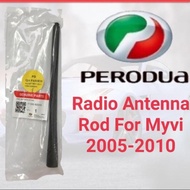 Original Perodua Myvi Lagi Best /Axia/Alza Antenna Rod (Aerial) 86332-BZ060