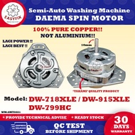 DW-799HC / DW-718XLE / DW-915XLE DAEMA Spin Motor Semi-Auto Washing Machine (Motor Kering Mesin Basu