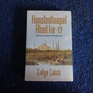 The Constantinople of the 17th Century - Evliya Celebi Bukumusi Bukuasli