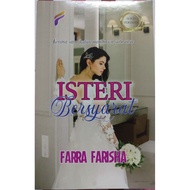 Novel Isteri Bersyarat FARRA FARISHA (NEW COVER)