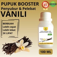 Pupuk Vanili Cepat Berbuah / Pupuk Pelebat Vanili / Pupuk Booster Vanili Cair