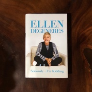 (ENGLISH) Seriously... I'm Kidding by Ellen Degeneres