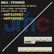 TOSHIBA 46 Inch TV Backlight 46PX200EJ 46PS200EJ E2012SGS46 7030L 64 REV1.0