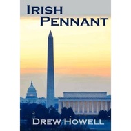 [100% Original Books] - Irish Pennant by Drew Howell (hardcover)