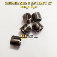 5 pcs Recoil M12 x 1.5 Alat Perbaikan Drat Baut Slek Baut Oli Ulir Baut 17