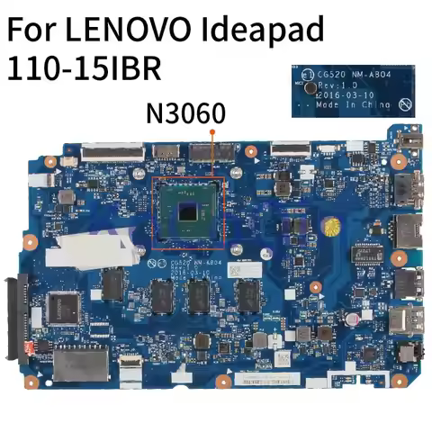 For LENOVO Ideapad 110-15IBR N3060 Notebook Mainboard CG520 NM-A804 SR2KN with 4GB RAM Laptop Mother