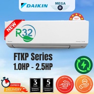 [DAIKIN NEW MODEL] Daikin R32 Inverter FTKP-Series 5 Star Standard Inverter AirCond