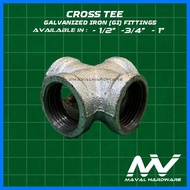✯ ∫ ◠ Galvanized Iron (GI) fittings - Cross Tee - 1/2"; 3/4"; 1"