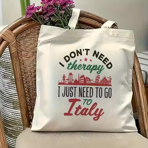 Women'S Italian Travel Tote Bag "I Don't Need Therapy, I Just Need To Go To Italy" , Shoulder Bag fo