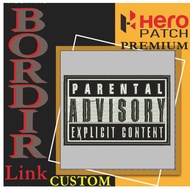 PARENTAL ADVISORY EXPLICIT CONTENT HP-396 PATCH EMBROIDERY LOGO/ EMBLEM