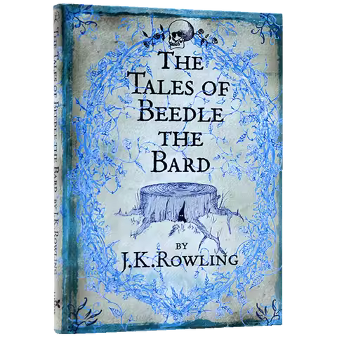 The Tales of Beedle the Bard 2 JK, Teen English in books story, Fantasy novels 9780747599876