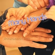 Many Hands Mai