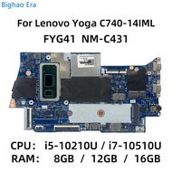 Lenovo/Lenovo Yoga C740-14IML C740-15IML Motherboard NM-C431 NM-C433