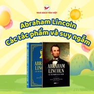 Book - Abraham Lincoln - Works and Meditations - Tan Viet Books