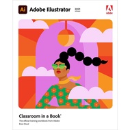Adobe Illustrator Classroom in a Book (2021 Release) | ArtArchives ( PDF / EPUB )