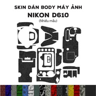 3M Skin stickers for Nikon D610 (Many models) | Anti-fouling film for Nikon D610 body