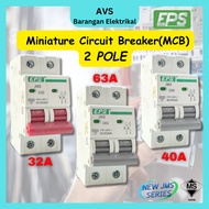 EPS MCB 2 POLE 32A 40A 63A MINIATURE CIRCUIT BREAKER