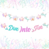 Mermaid 5th Birthday Party Decoration Girl, Dive Into Five Decoration Banner Mermaid Garland for Und