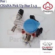 [READY STOCK] Original CHANA Era Pick Up Star 1 (1.3L) Throttle Body Assy CHANA Lori China Changan