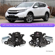 fol For CRV 82220-T0A-A01 82220-T0A-A02 Car Rear Seat Back Lock Latch Wear Resistant