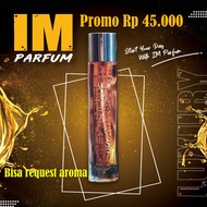 IM PARFUM ORIGINAL 35 ML ( KHUSUS AROMA CEWEK )