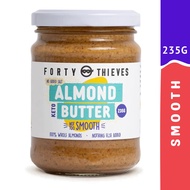 FORTY THIEVES Almond Butter Smooth – 235g