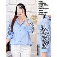 KEMEJA KATUN A3719/CZZ WOMEN'S EMBROIDERED COTTON SHIRT (MUST ASK FOR STOCK)