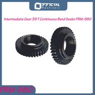 Intermediate Gear 39T Continuous Band Sealer FRM-980 - FRM Model