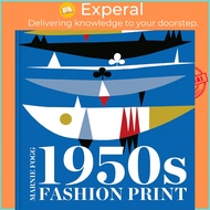 1950s Fashion Print by Marnie Fogg (UK edition, hardcover)
