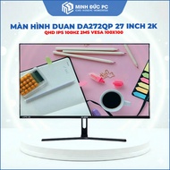 DUAN DA272QP Monitor 27 Inch IPS 100Hz 2ms - 100% sRGB, Graphics, Gaming, 24T Warranty - Minh Duc PC
